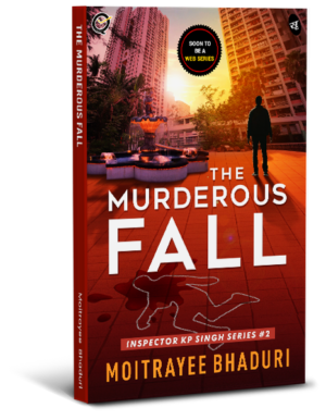 The Murderous Fall (Inspector KP Singh Book 2)